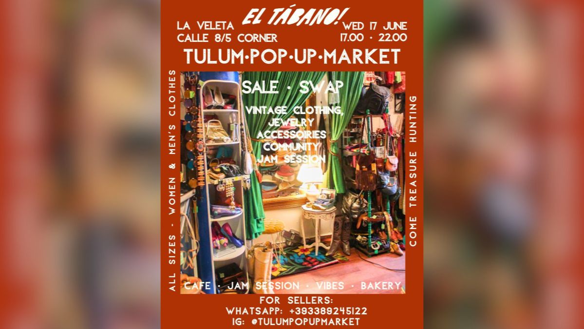 Tulum Pop Up Market at El Tábano