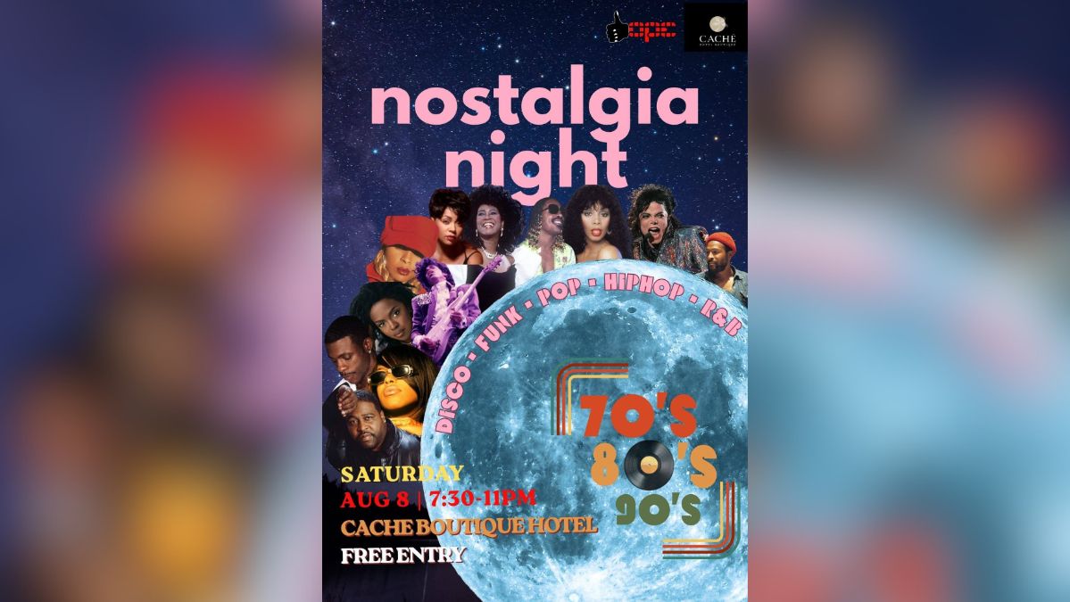 Nostalgia Night at Cache Hotel