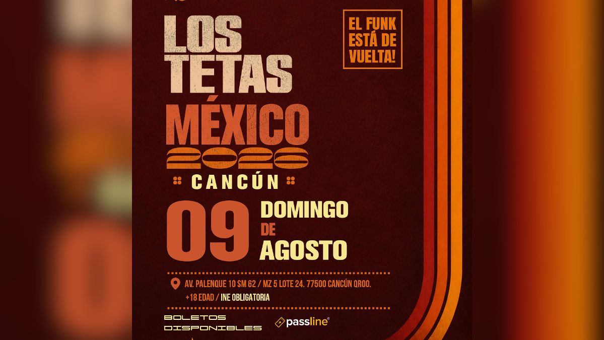 Los Tetas: Mexico Tour 2026