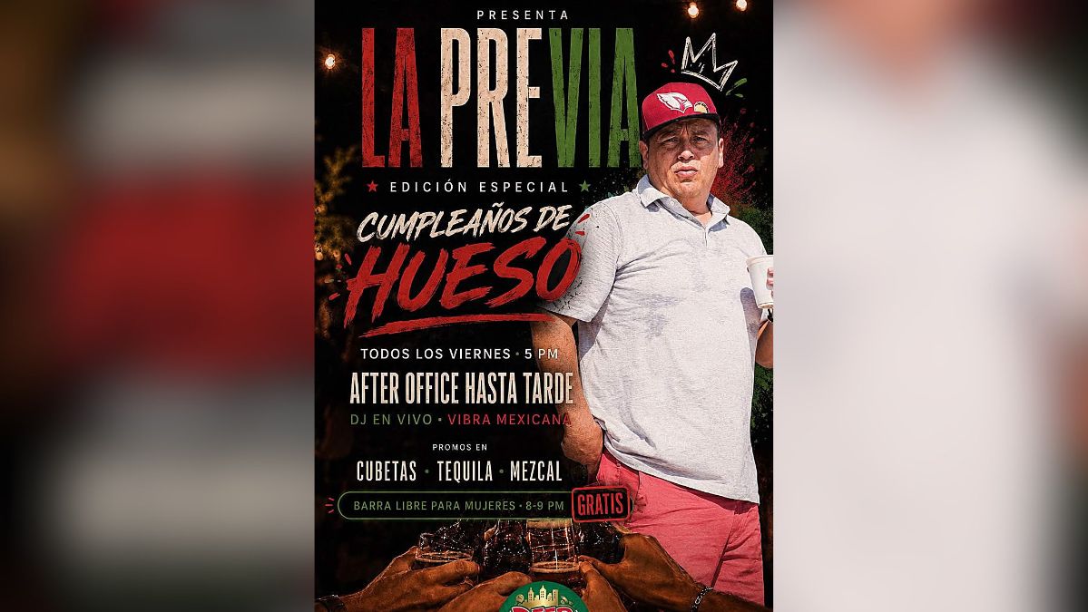 La Previa: Hueso’s Birthday Edition
