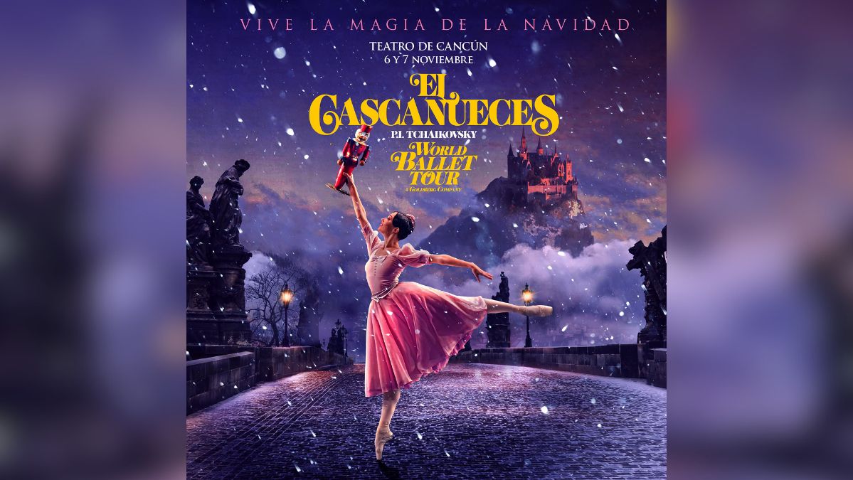 The Nutcracker by World Ballet Tour – November 6