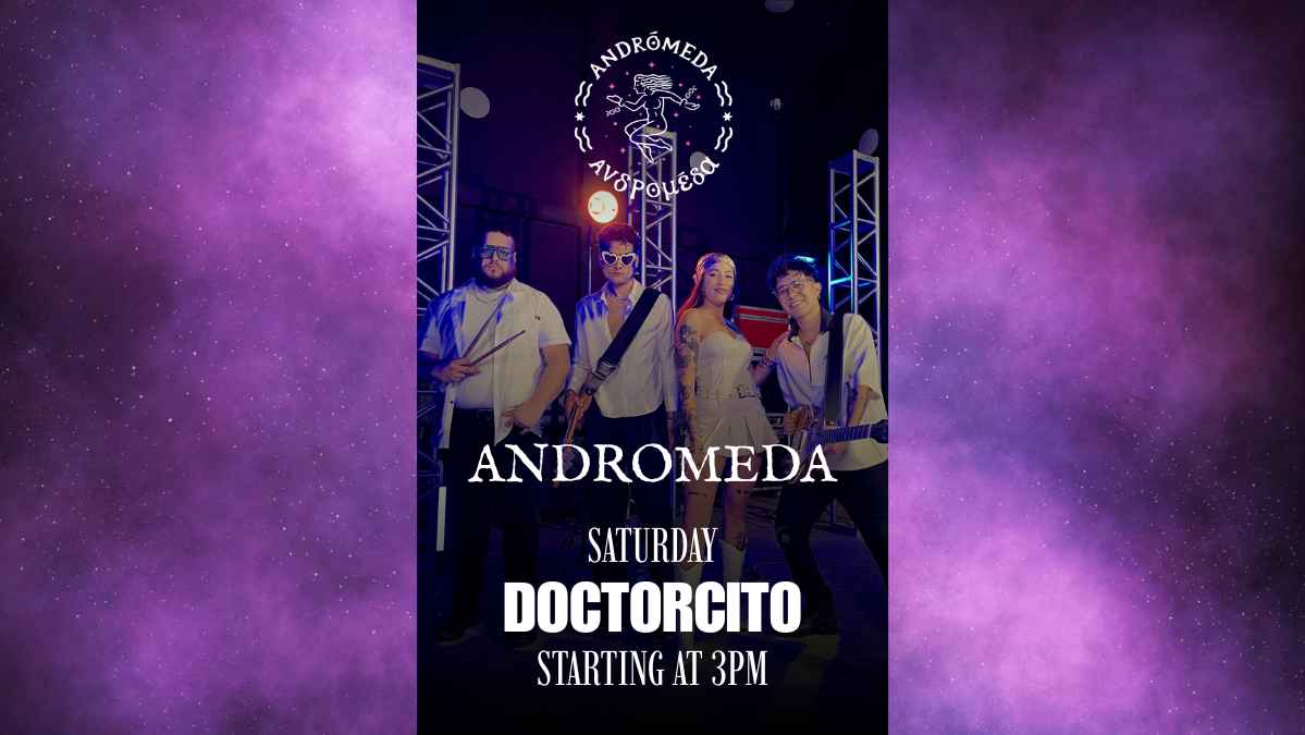 Andromeda Live at El Doctorcito