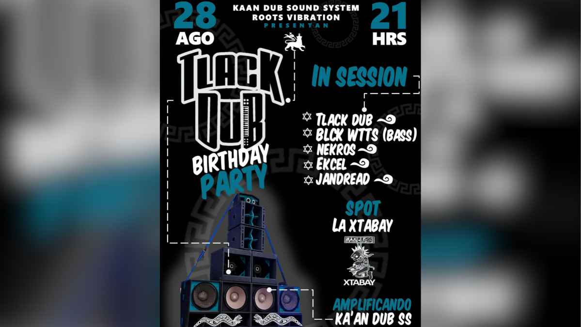 Tlack Dub Birthday Session