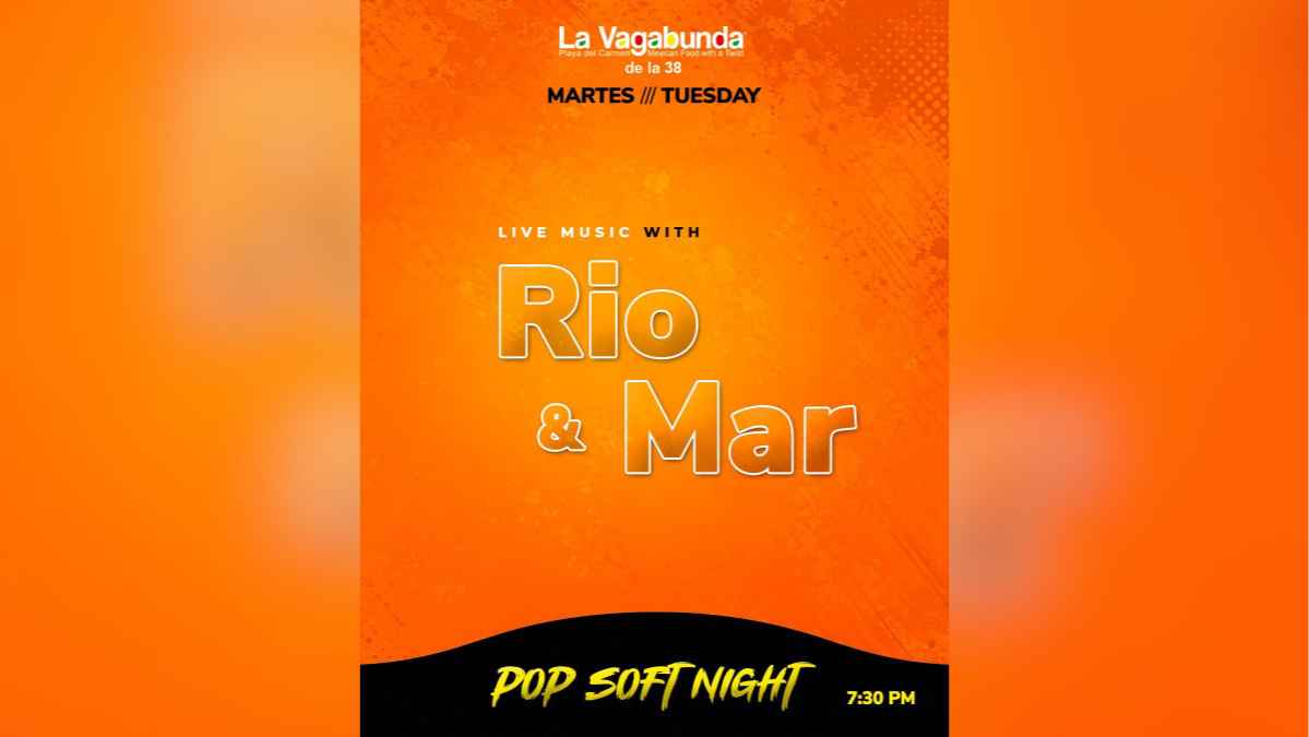 Pop Soft Night with Rio & Mar