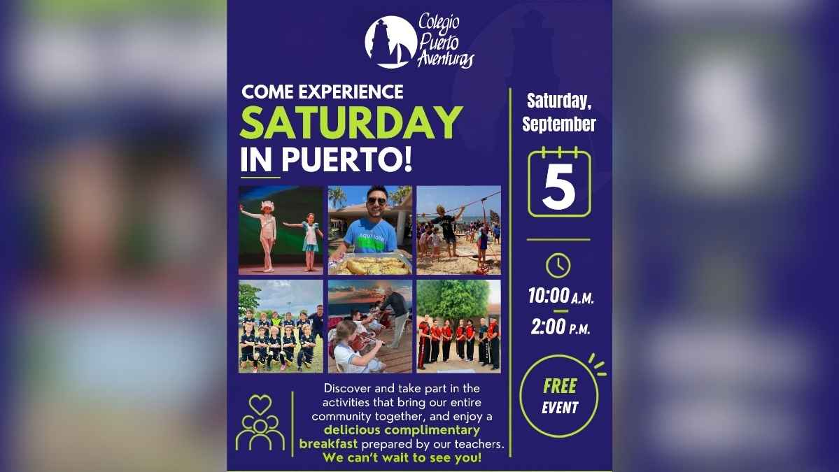Saturday in Puerto at Colegio Puerto Aventuras