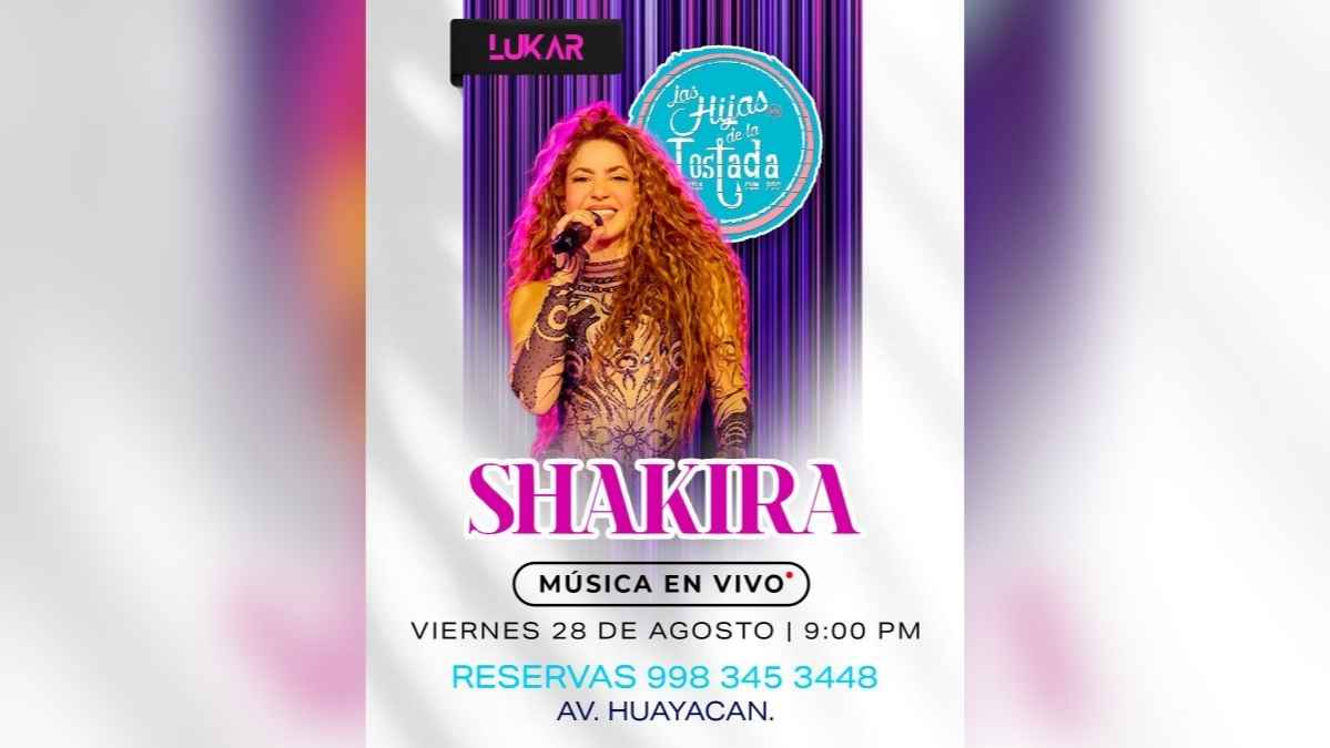 Shakira Tribute at Las Hijas de la Tostada