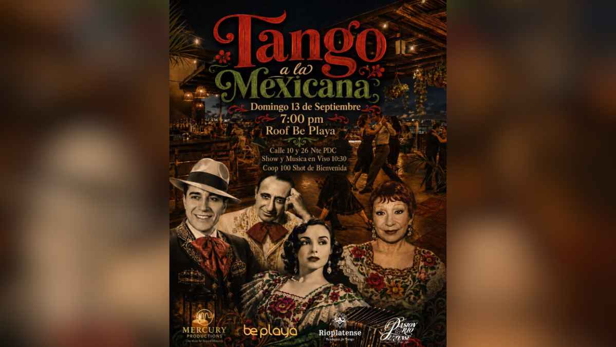 Tango a la Mexicana at Be Playa Hotel