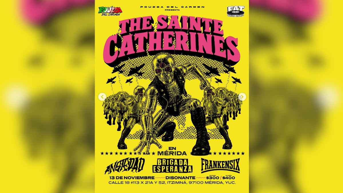 The Sainte Catherines Live in Mérida