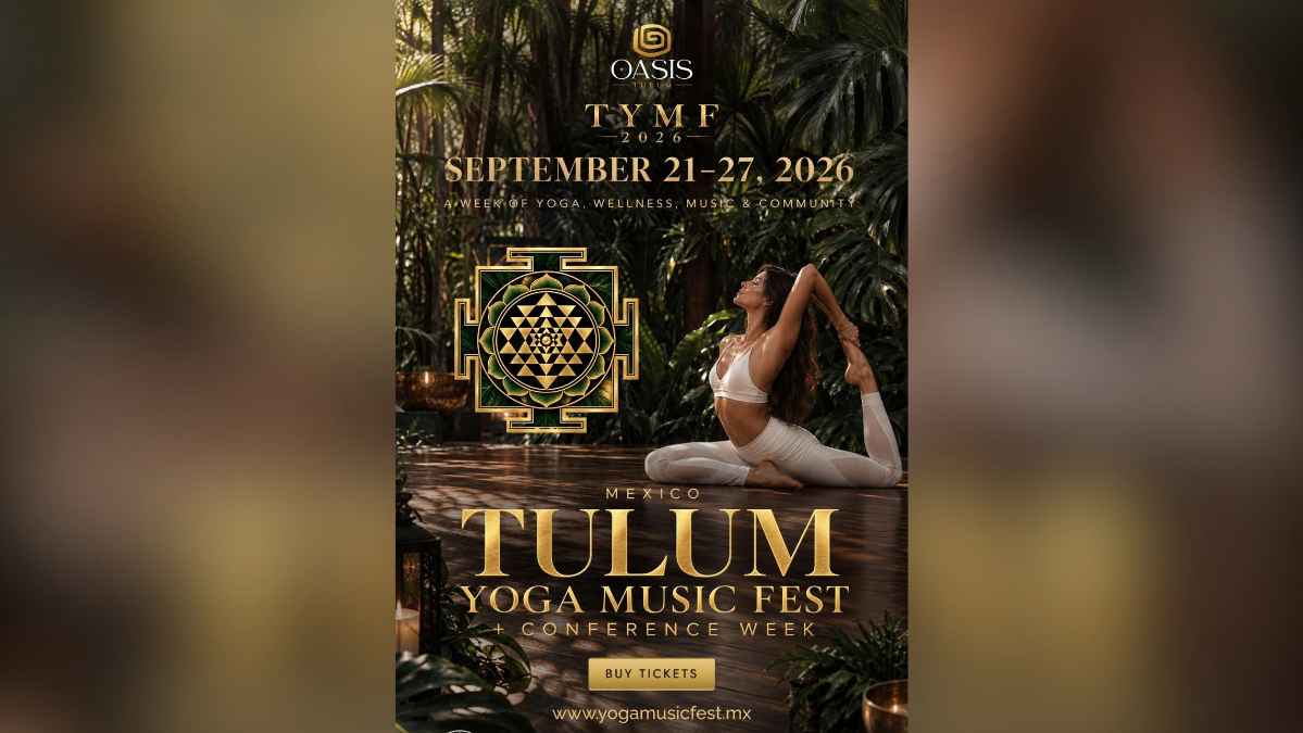 Tulum Yoga Music Fest + Conference Week