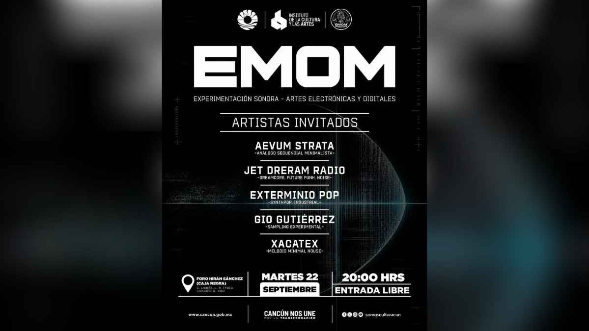 EMOM Cancún — Electronic Arts and Sound Experimentation