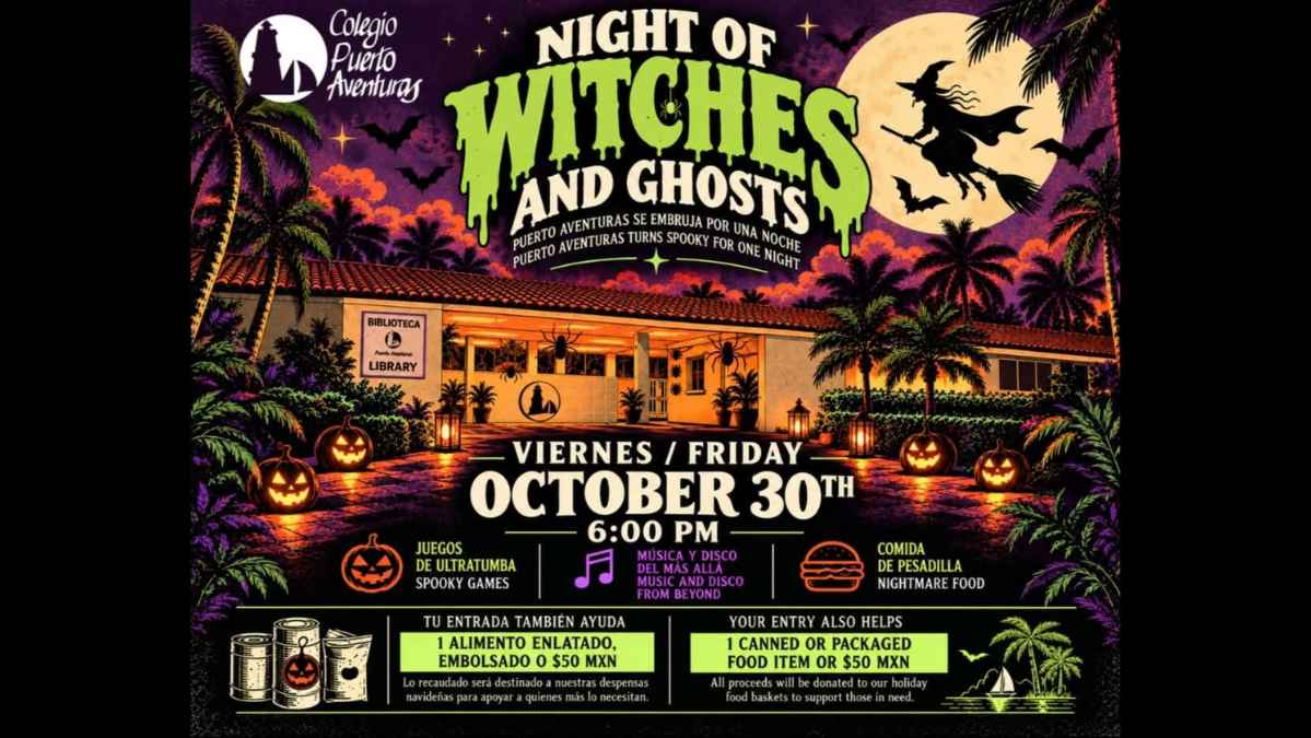 Night of Witches & Ghosts at Colegio Puerto Aventuras