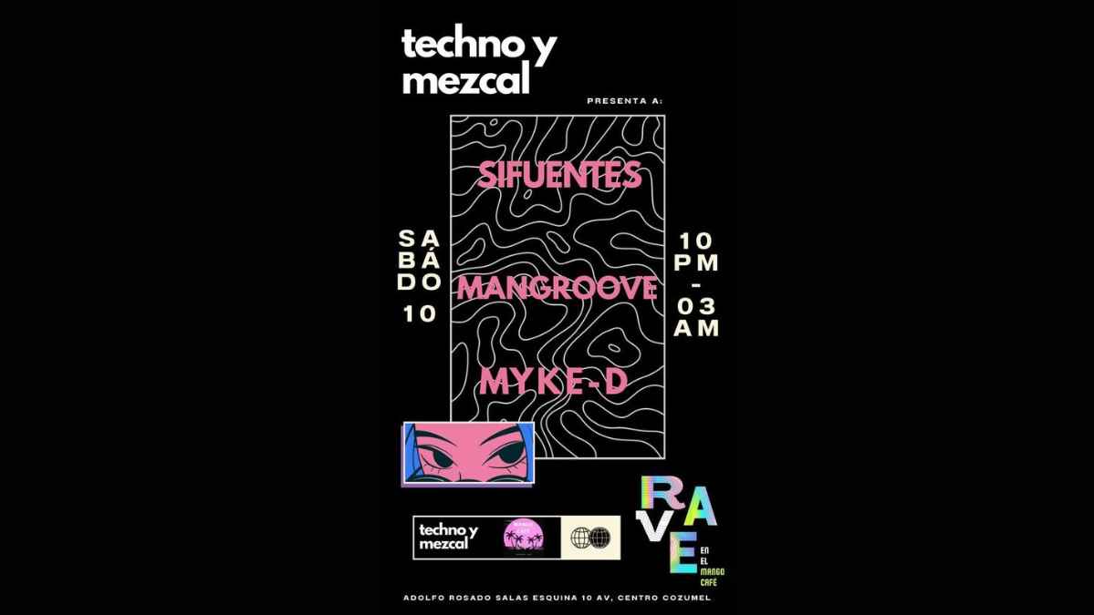 Techno y Mezcal at Mango Café