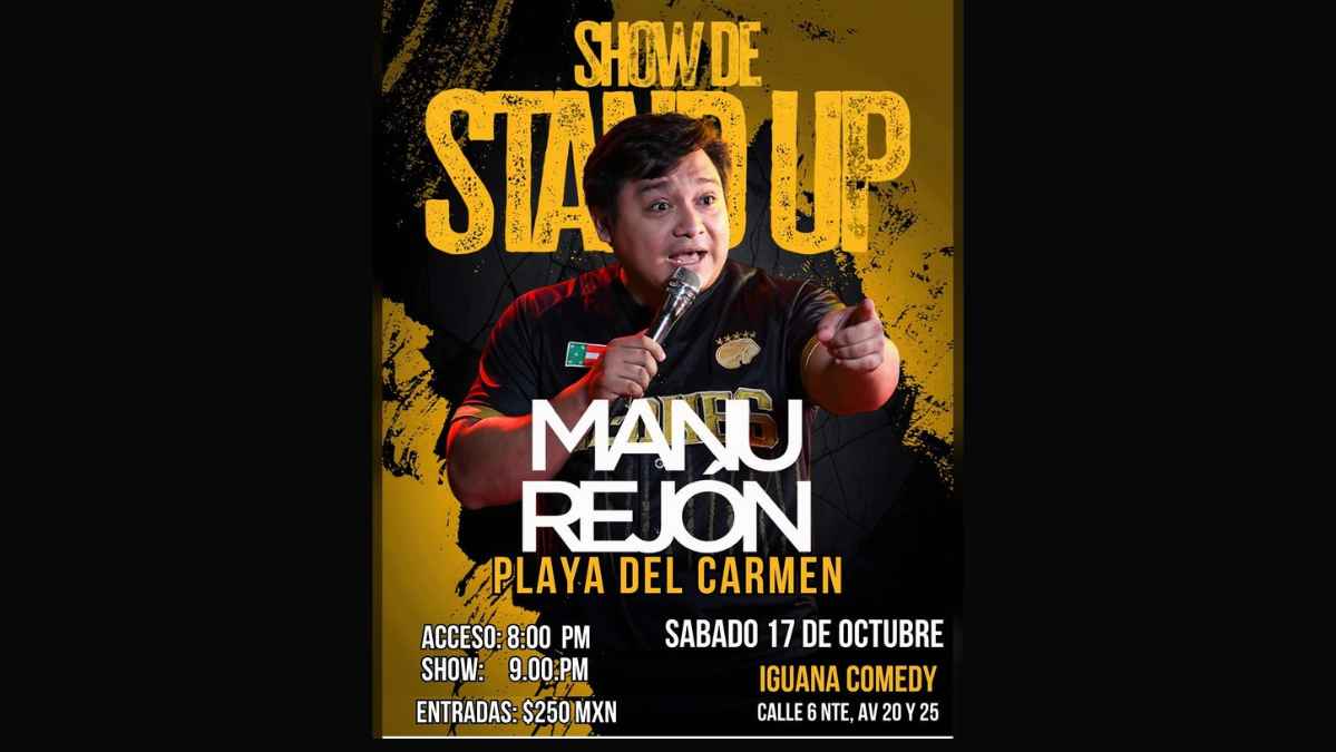 Manu Rejón — Show de Stand Up en Playa del Carmen