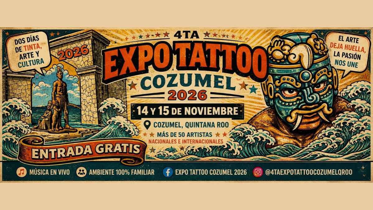4th Expo Tattoo Cozumel 2026