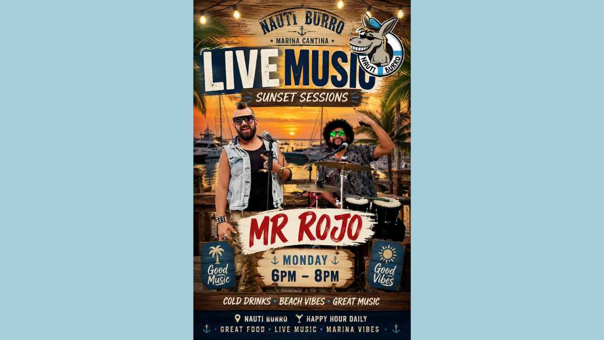 Mr. Rojo — Monday Sunset Sessions at Nauti Burro