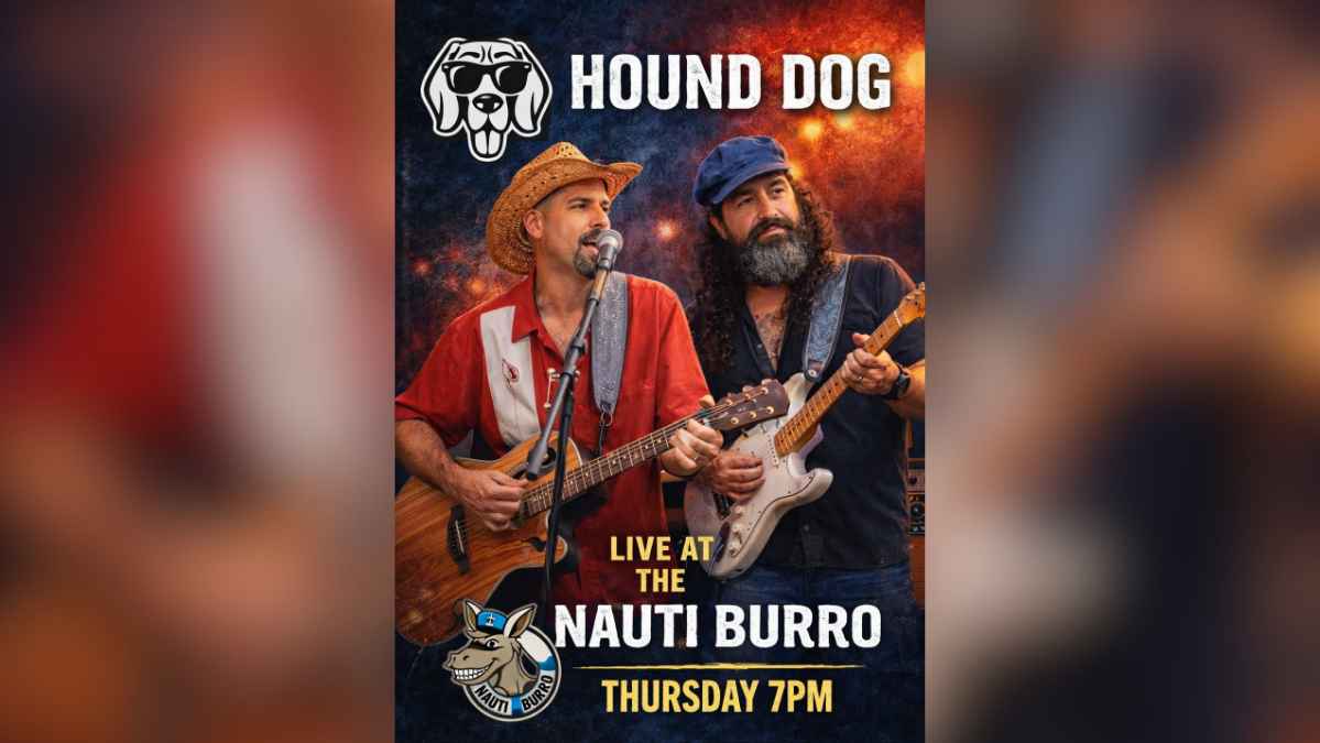 Hound Dog at Nauti Burro
