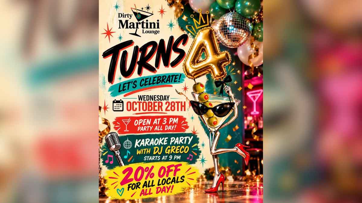 Dirty Martini Lounge — 4th Re-Anniversary Party!